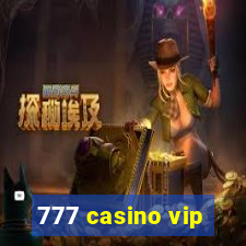 777 casino vip